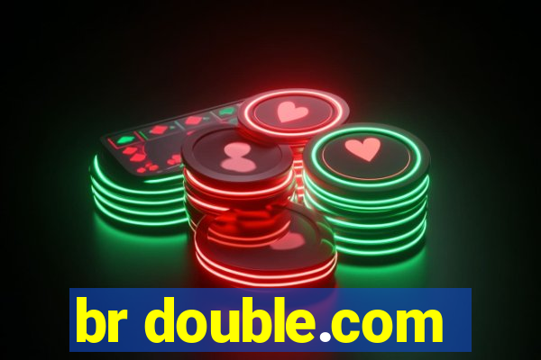 br double.com